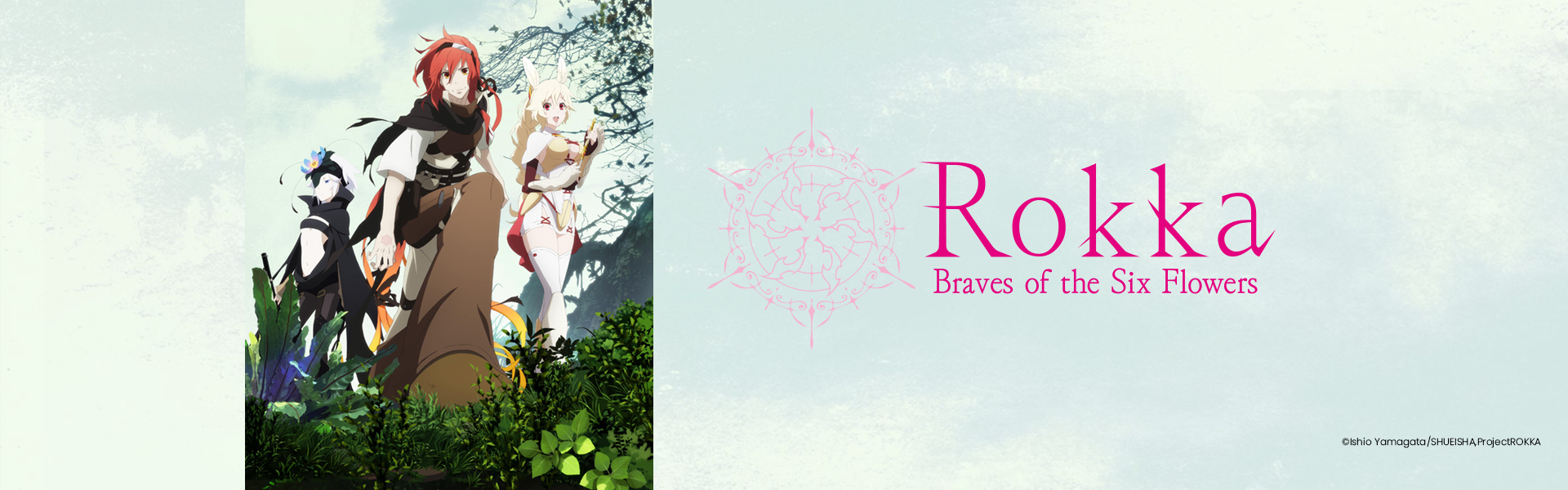 Rokka -Braves of the Six Flowers-