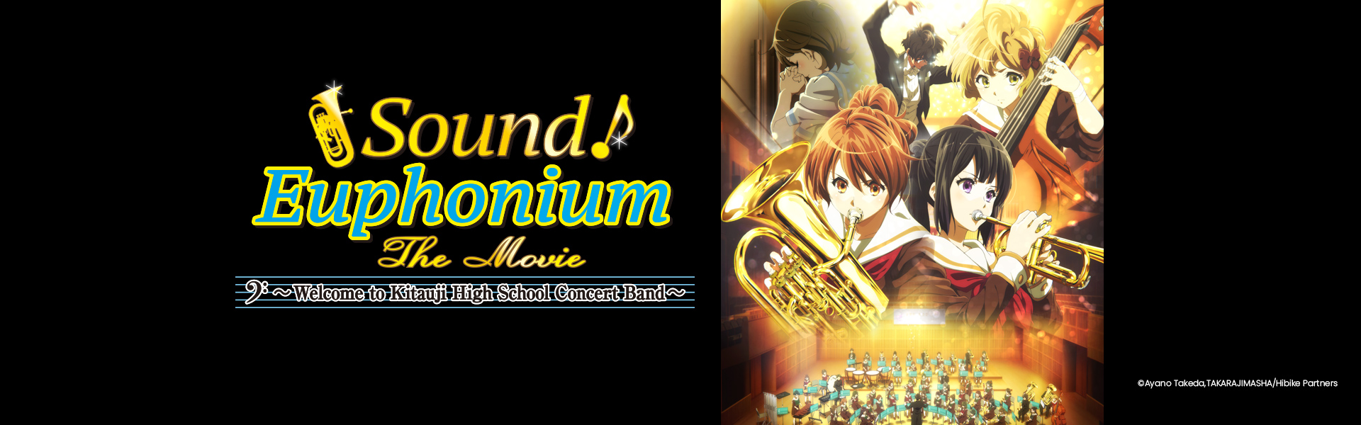 Sound! Euphonium, the Movie -Welcome to Kitauji High School Concert Band-