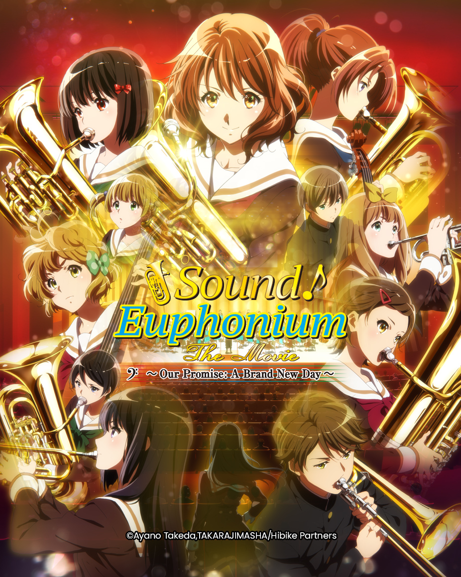 Sound! Euphonium, the Movie -Our Promise: A Brand New Day-