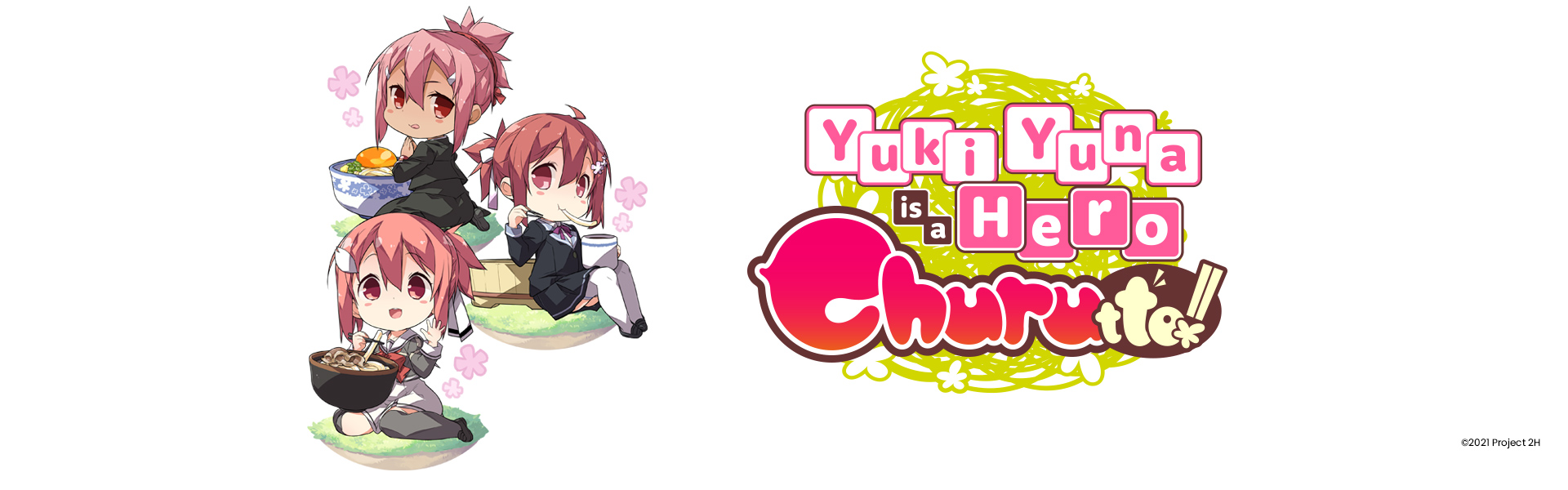 Yuki Yuna è un eroe: Churutto!